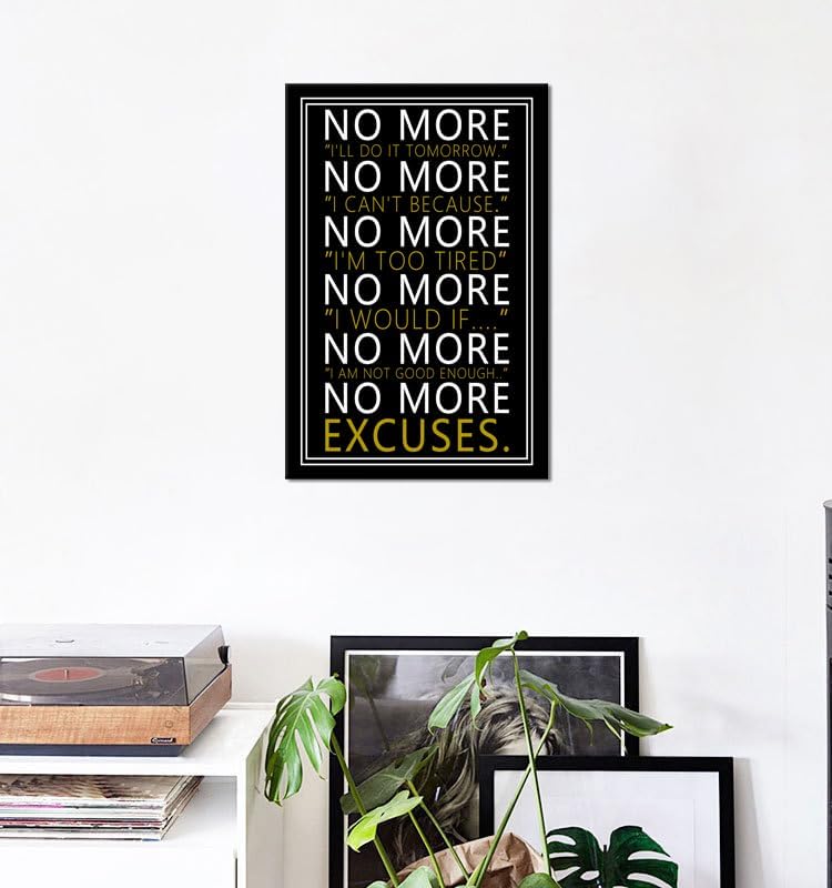 WYJZDZQ8 No More Inspirational Poster for Office Motivational Wall Art Inspiring Canvas Prints Artwork Modern Home Decor Painting Pictures Stretched and Framed Ready to Hang [12''Wx 18''H]