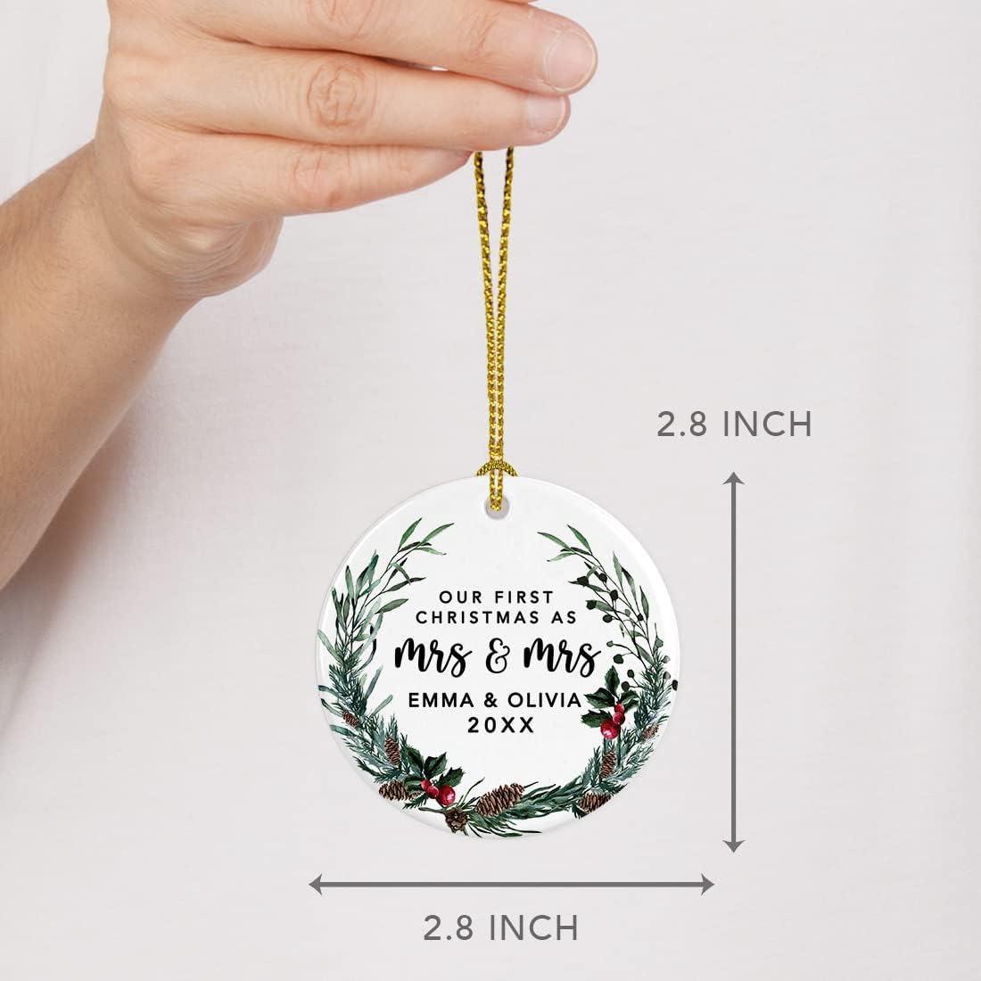 Andaz Press Personalized Our First Christmas As Mrs. & Mrs. 2025 Christmas Ornaments Holly & Pinecone Wreath 2.8" Round Porcelain Ceramic Lesbian Married Couple Gay Women Wedding Keepsake 1-Pack